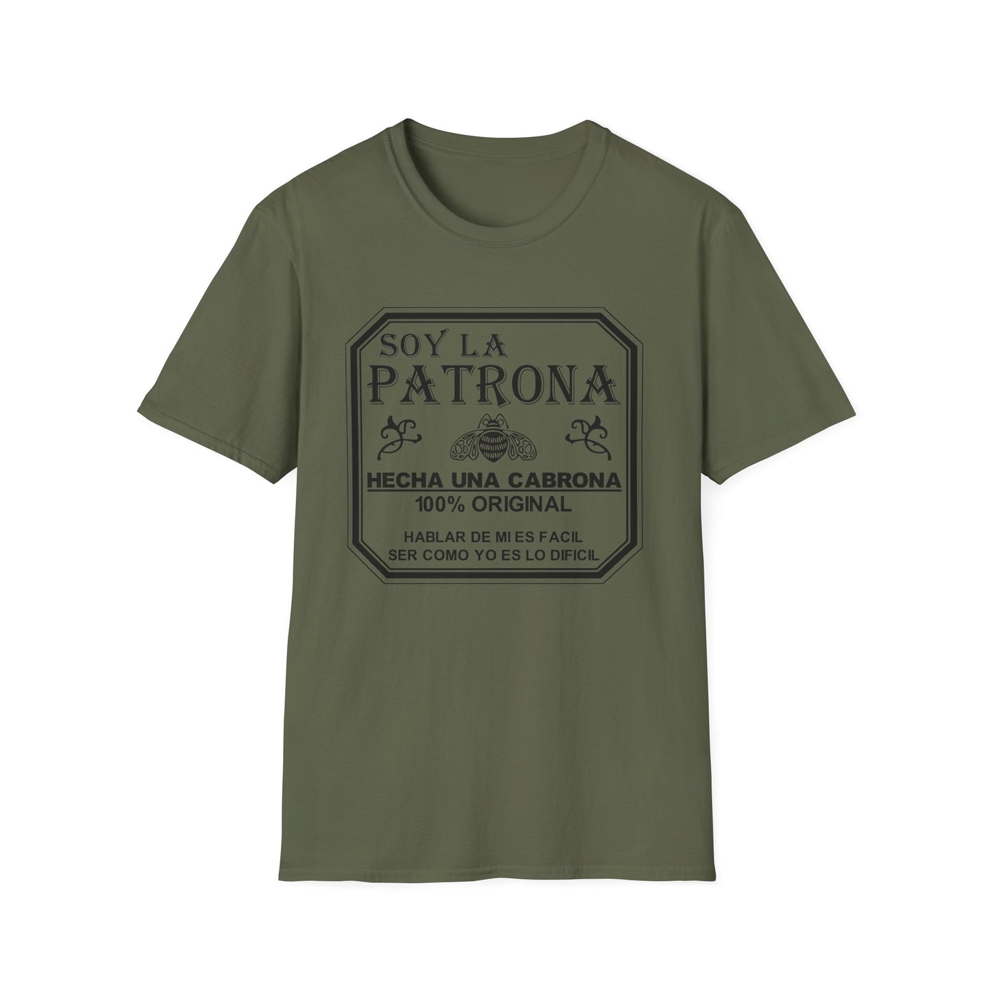 Soy La Patrona - Funny Boss Lady T-Shirt