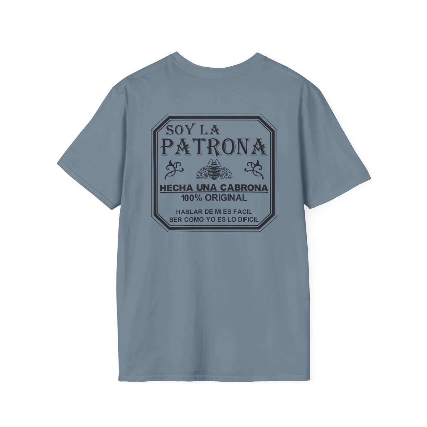 Soy La Patrona - Funny Boss Lady T-Shirt