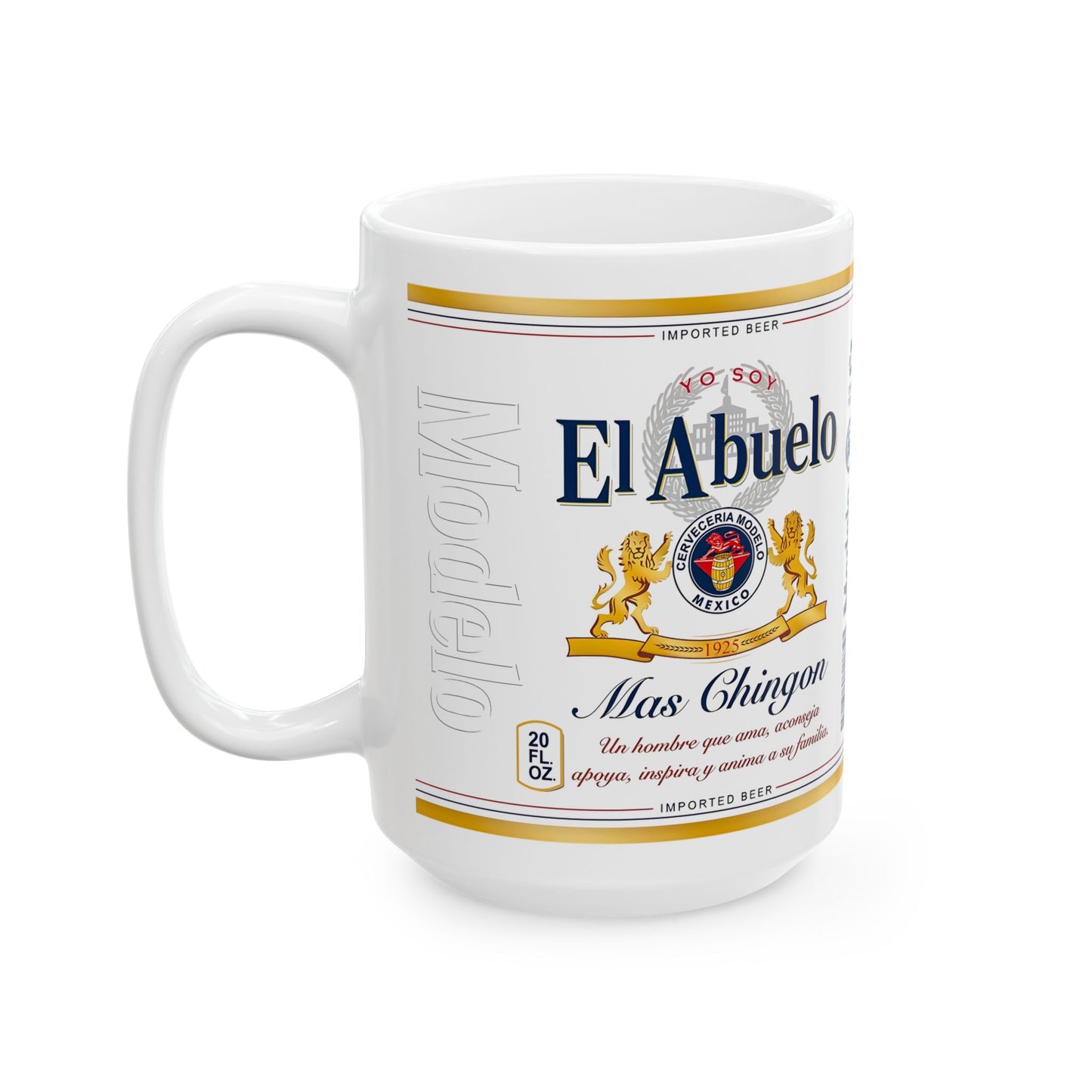 El Abuelo Mas Chingon Coffee Mug, Funny Drinking Cup