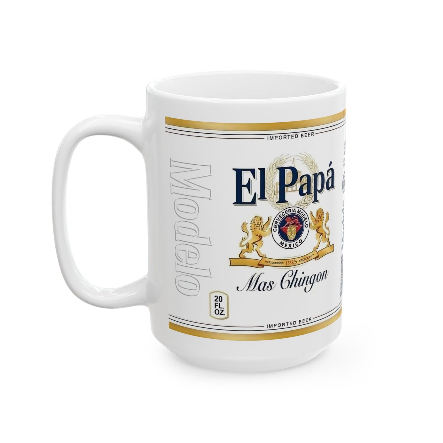 El Papa Mas Chingon Coffee Mug
