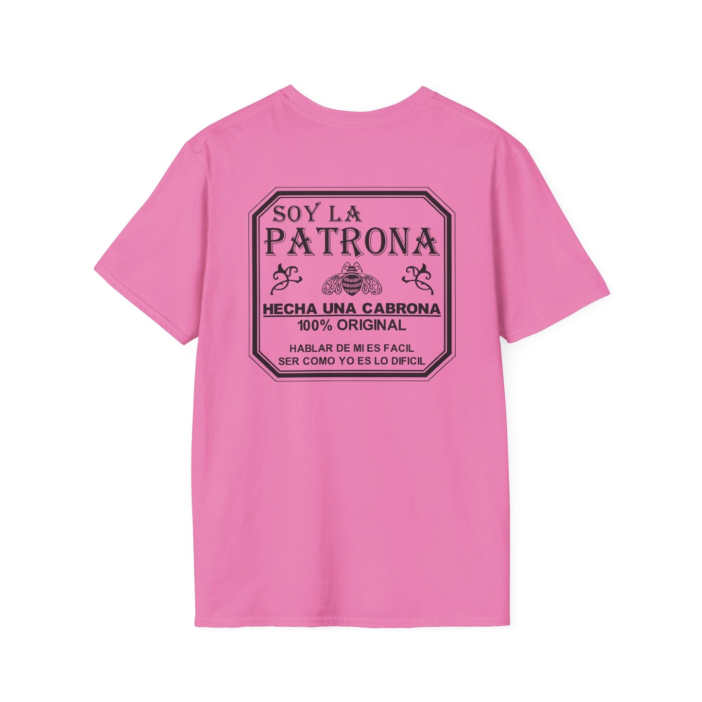 Soy La Patrona - Funny Boss Lady T-Shirt