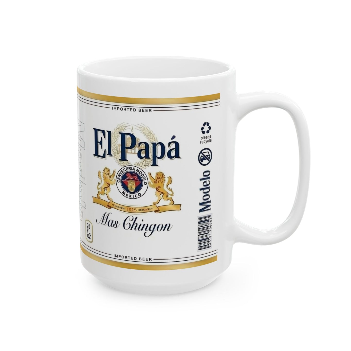 El Papa Mas Chingon Coffee Mug