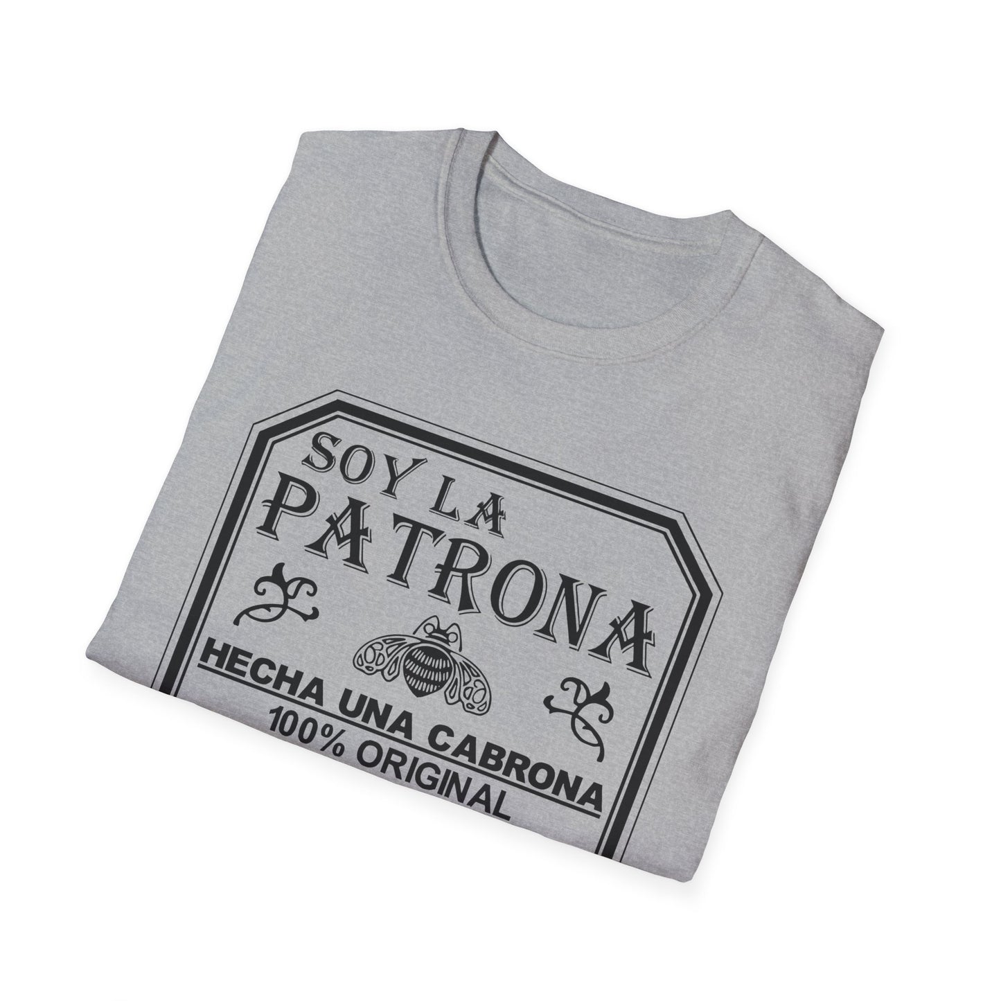 Soy La Patrona - Funny Boss Lady T-Shirt