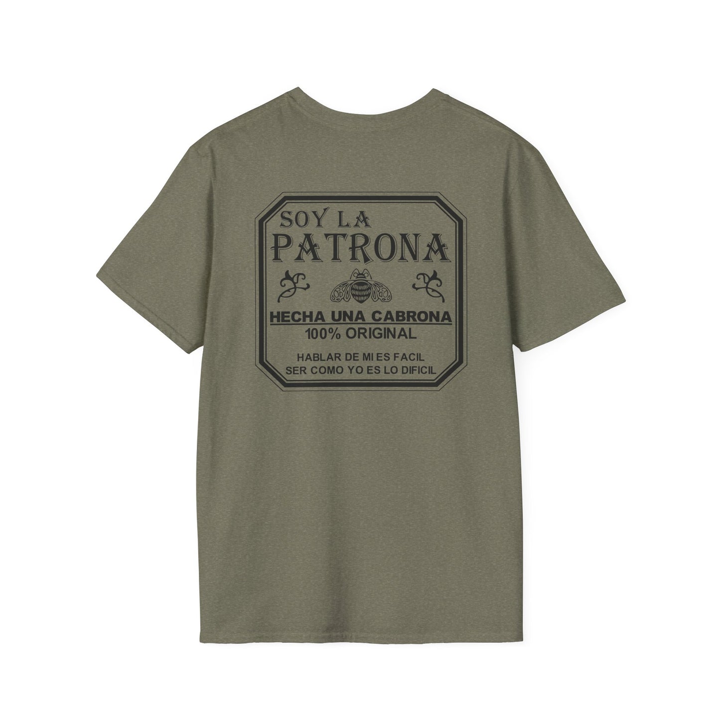 Soy La Patrona - Funny Boss Lady T-Shirt