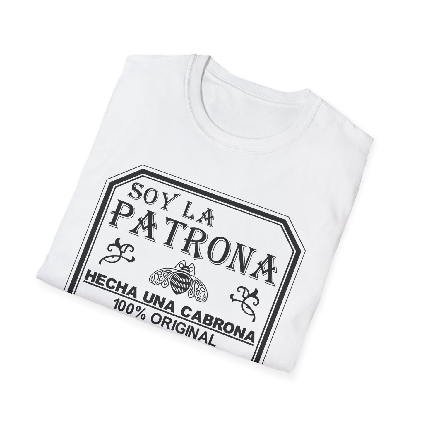 Soy La Patrona - Funny Boss Lady T-Shirt