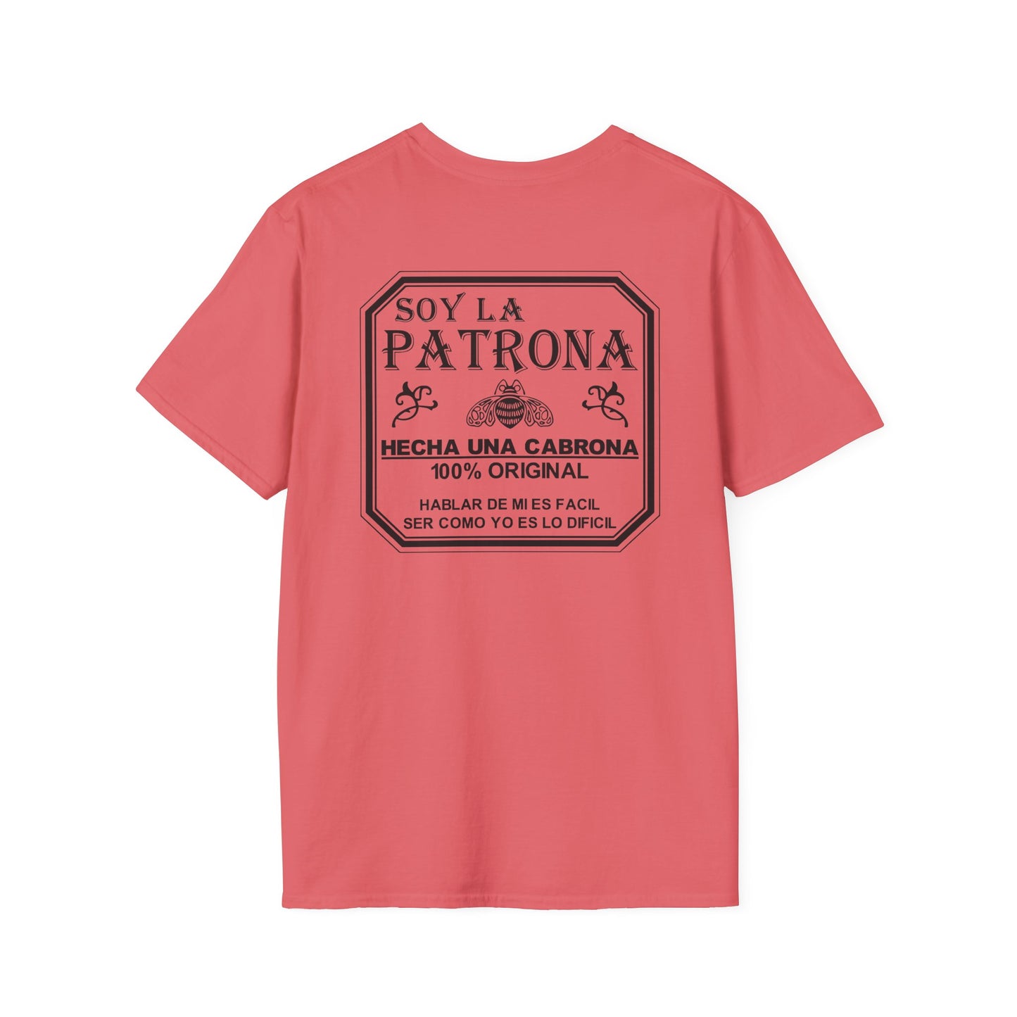 Soy La Patrona - Funny Boss Lady T-Shirt