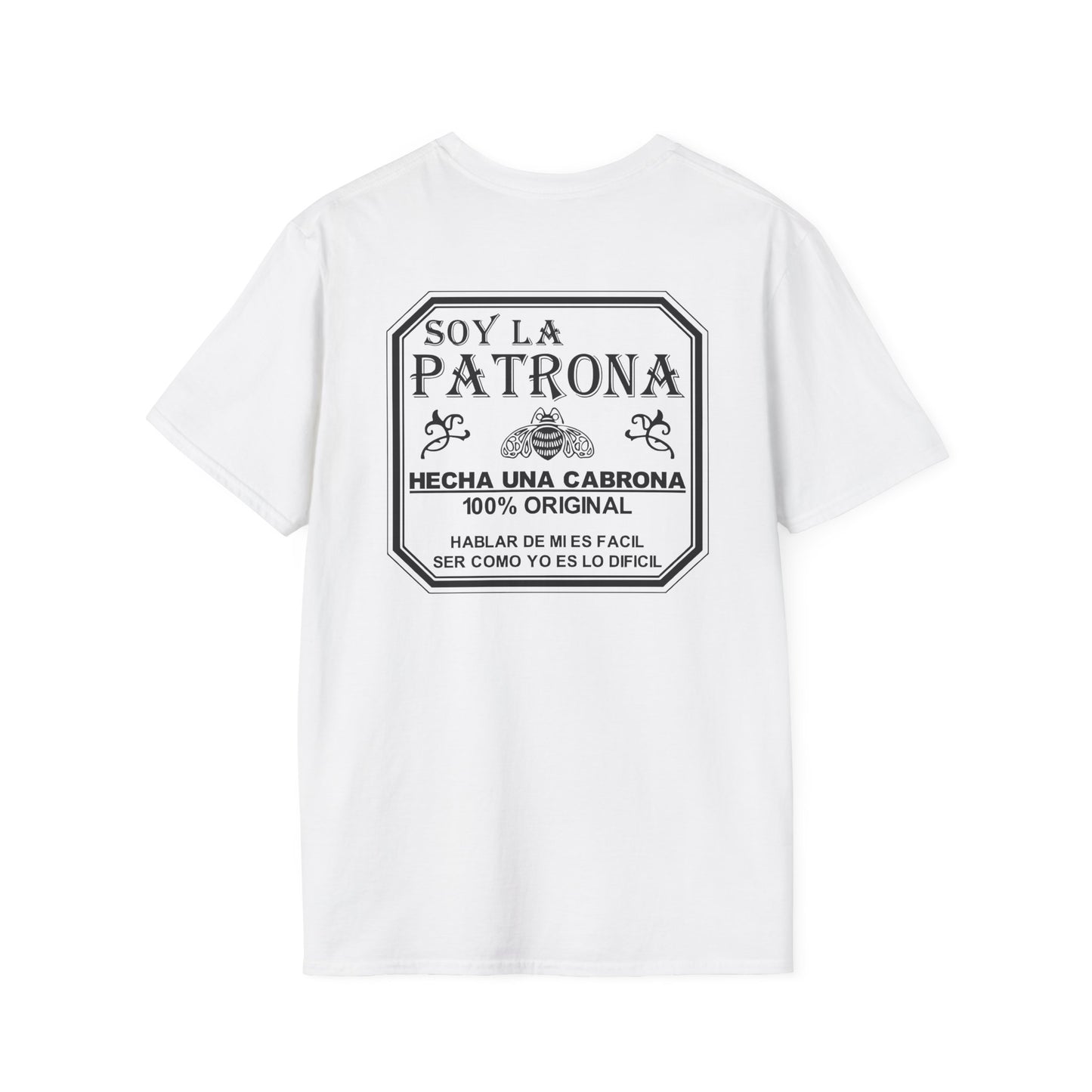 Soy La Patrona - Funny Boss Lady T-Shirt