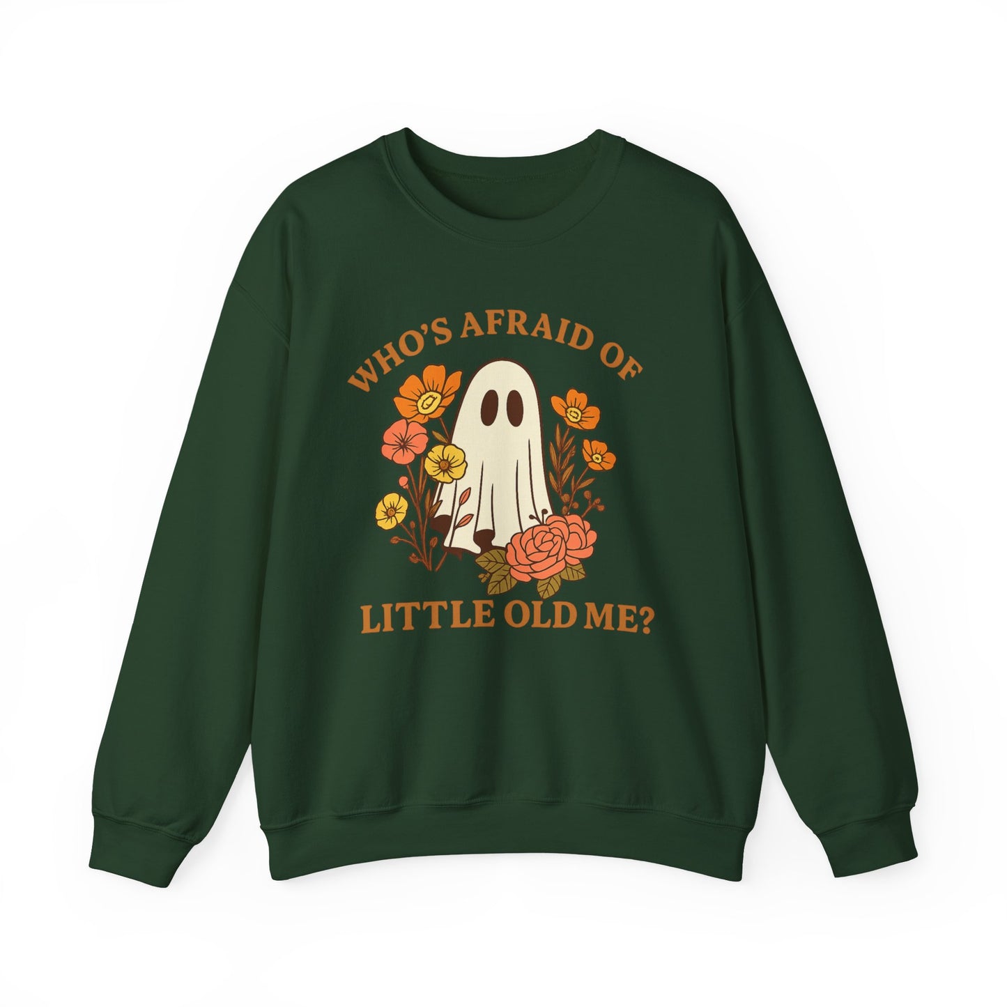 Who’s Afraid – Halloween Ghost Sweatshirt