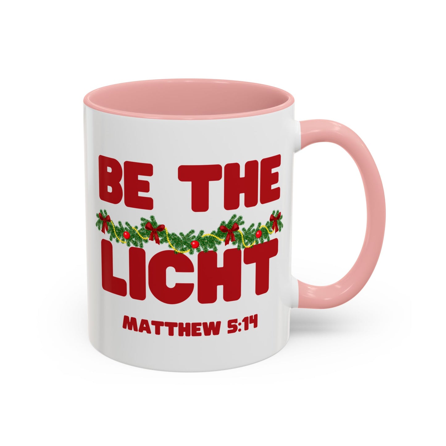 Be the Light – Matthew 5:14 Scripture Mug