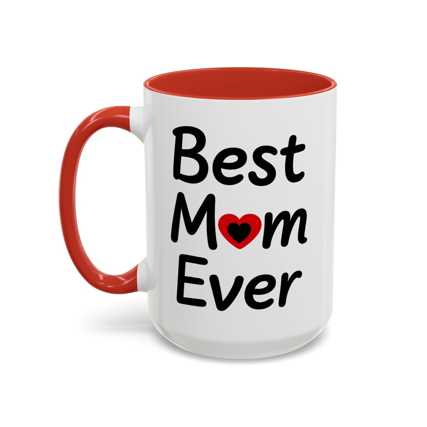 Best Mom Ever Mug, Funny Sassy Cat Coffee Cup