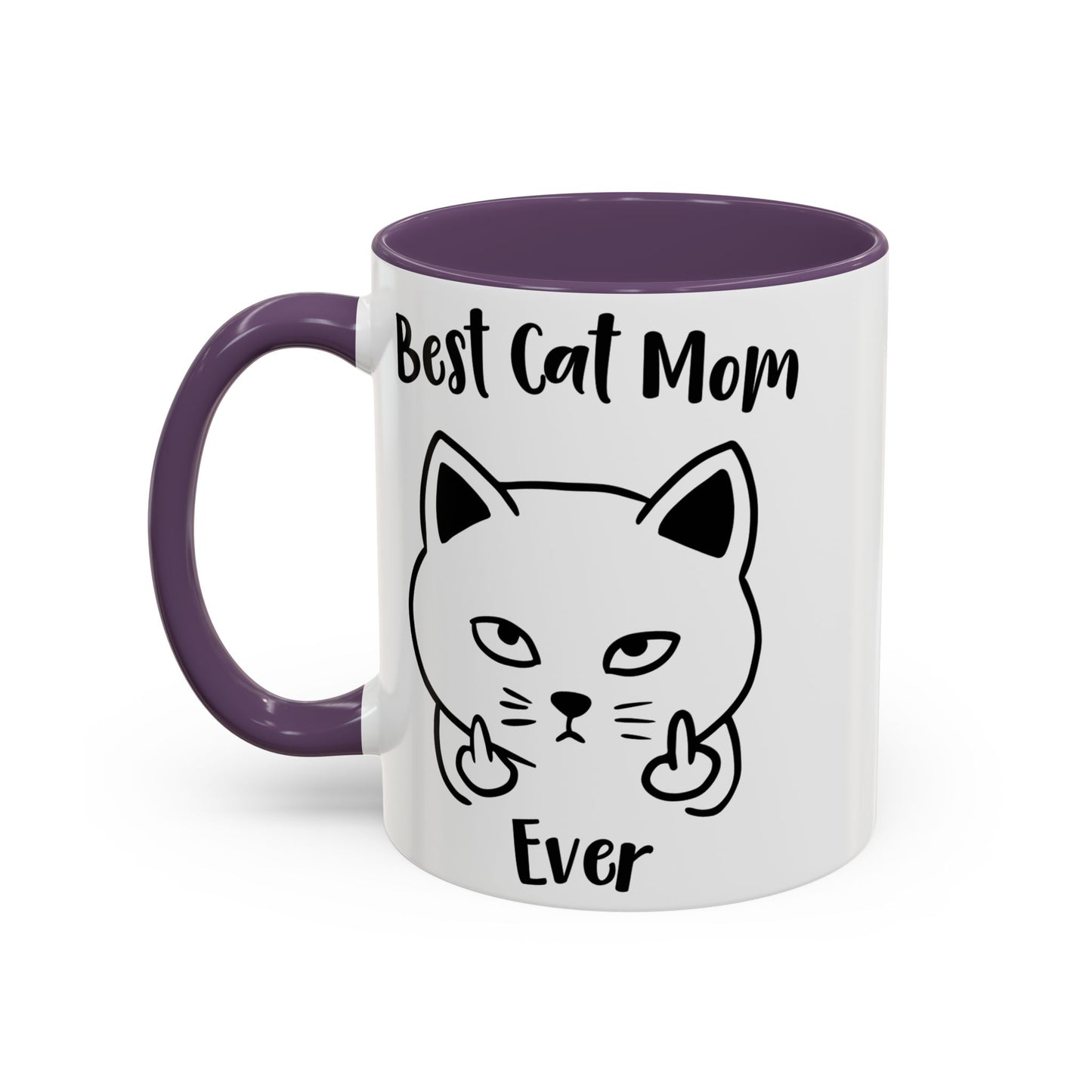Best Cat Mom Ever Mug, Funny Cat Lover Coffee Cup