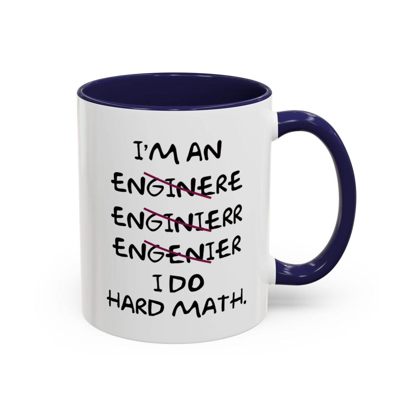 I Do Hard Math Engineer Mug, STEM Graduation Coffee Cup