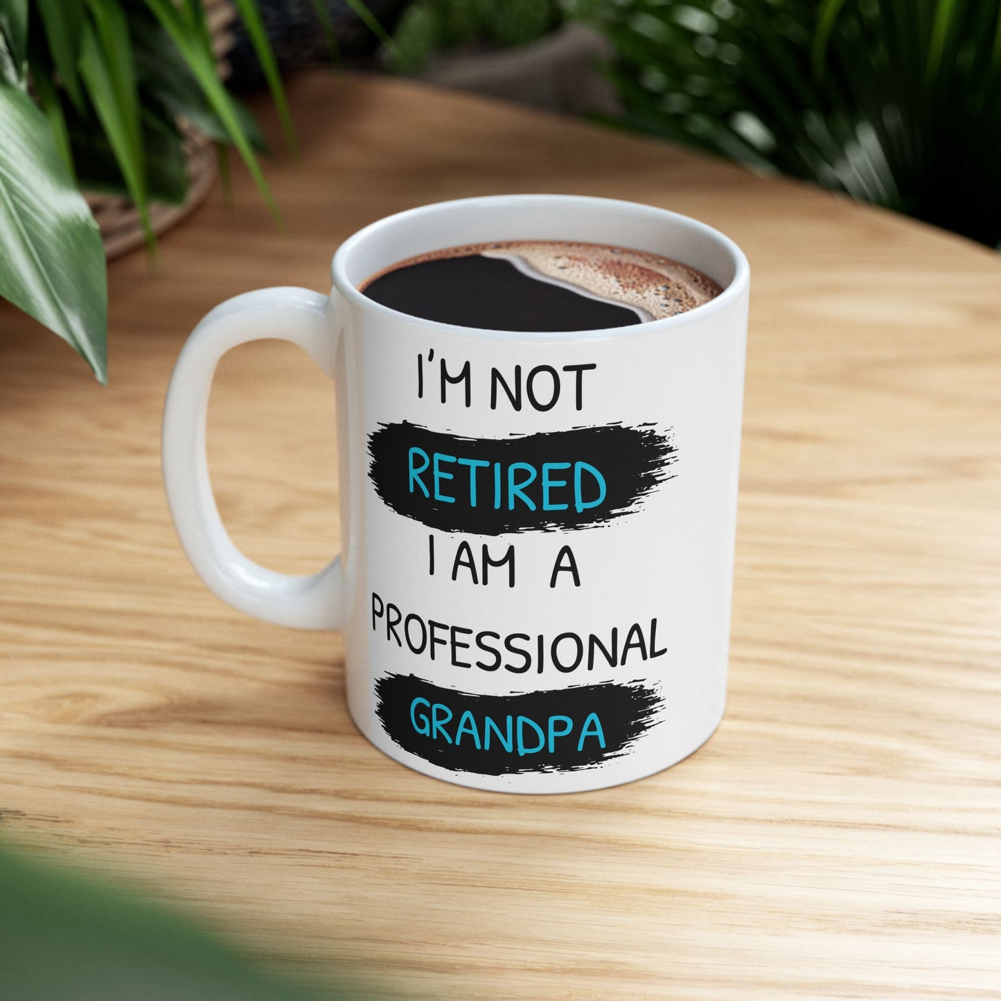 I’m Not Retired Grandpa Mug, Funny Retirement Gift