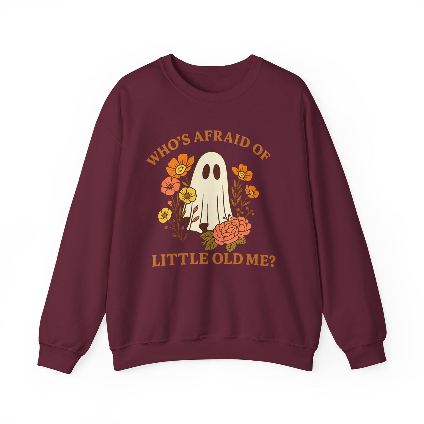 Who’s Afraid – Halloween Ghost Sweatshirt