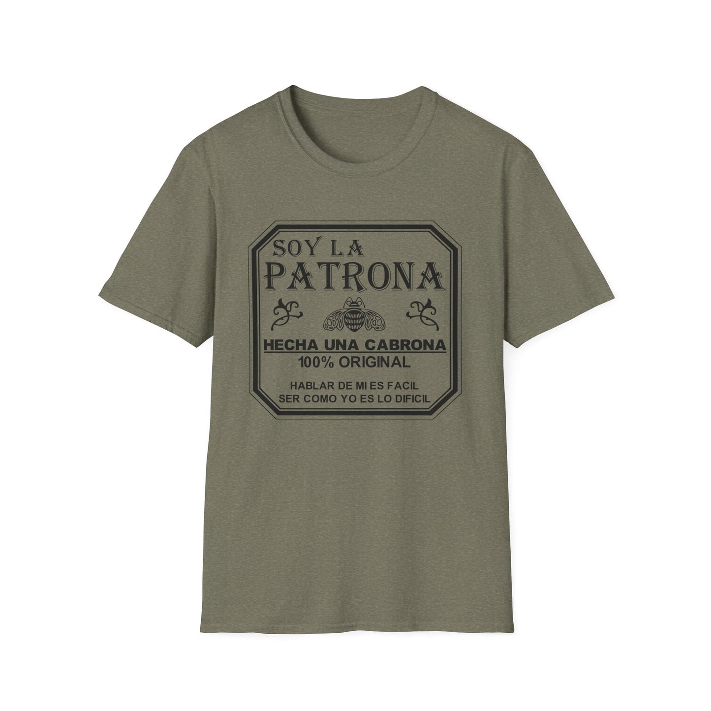 Soy La Patrona - Funny Boss Lady T-Shirt