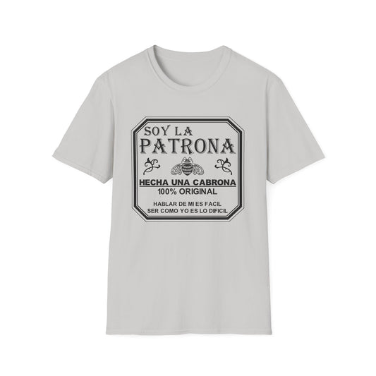 Soy La Patrona - Funny Boss Lady T-Shirt