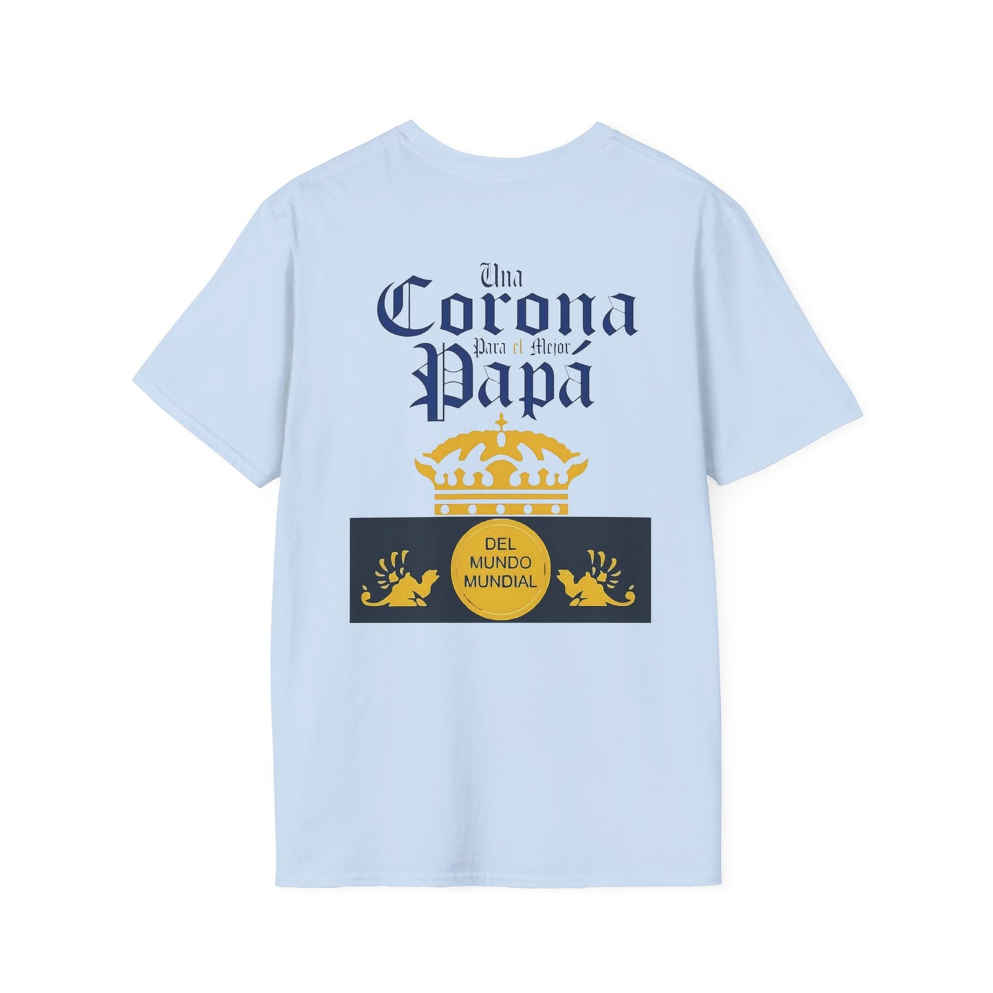 T-Shirt Beer Una Corona Para el Mejor Papá