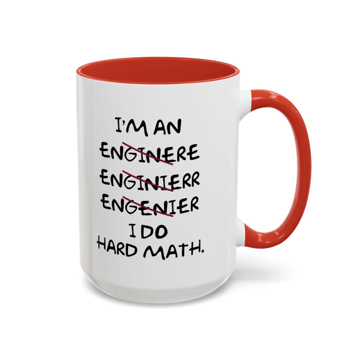 I Do Hard Math Engineer Mug, STEM Graduation Coffee Cup