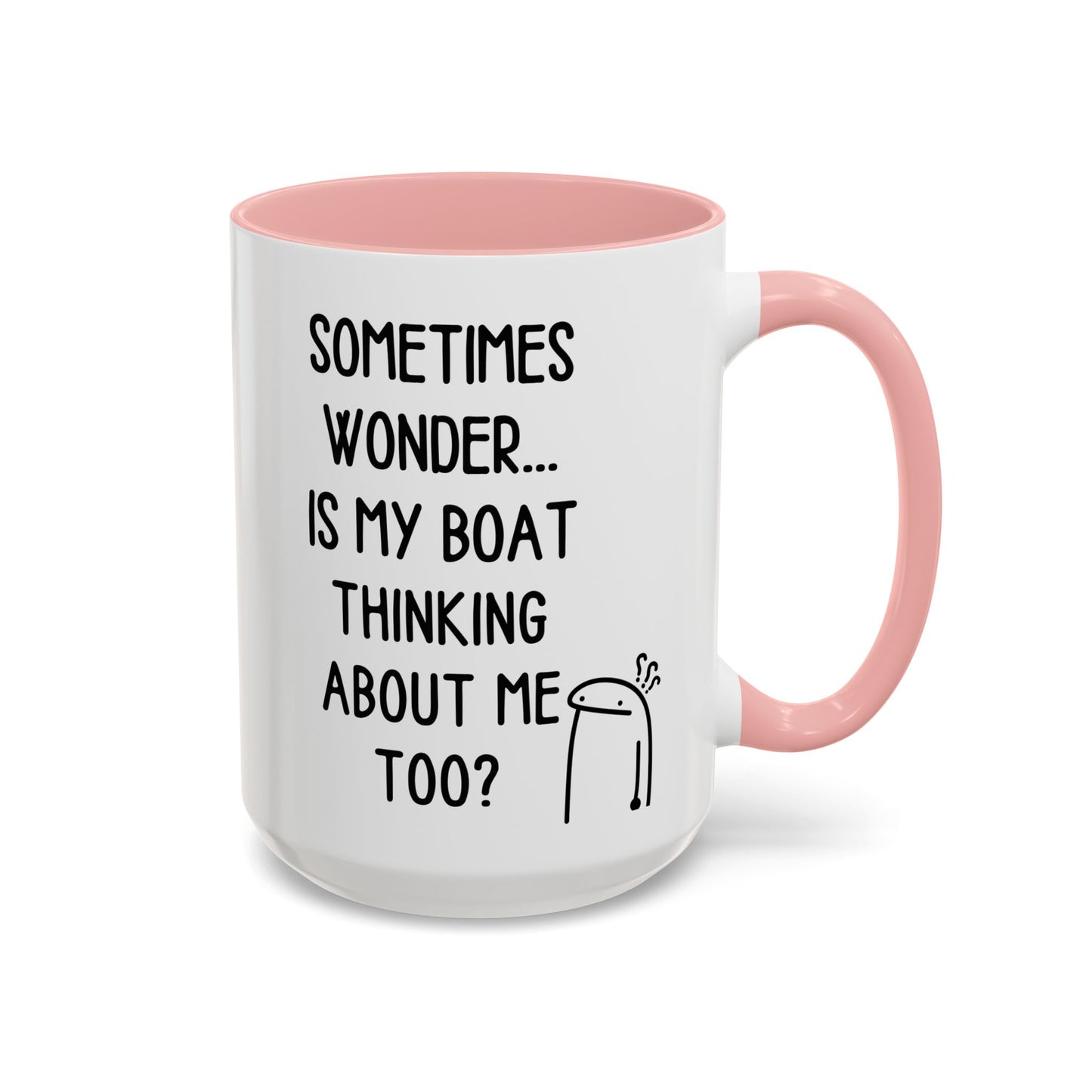 Is My Boat Thinking About Me Mug, Funny Boating Coffee Cup