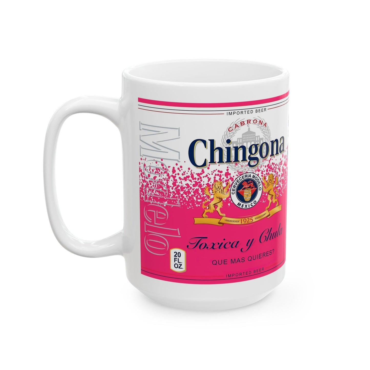 Chingona Ceramic Mug, Coffee Cup