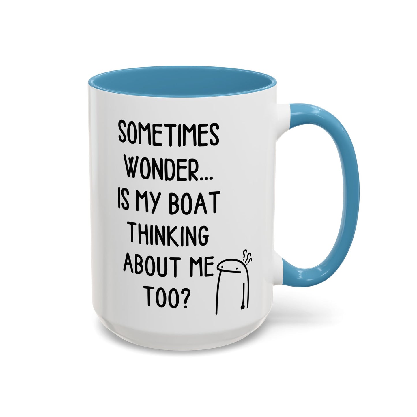Is My Boat Thinking About Me Mug, Funny Boating Coffee Cup