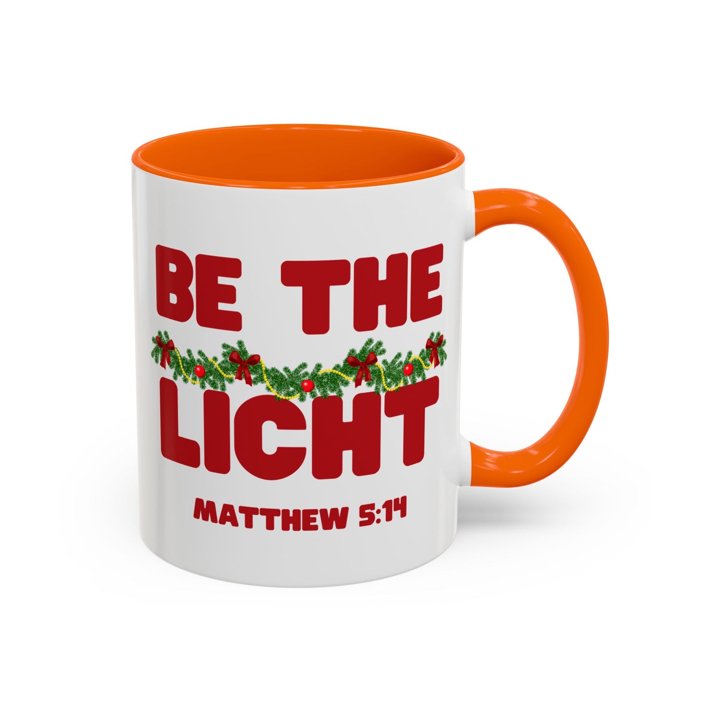 Be the Light – Matthew 5:14 Scripture Mug