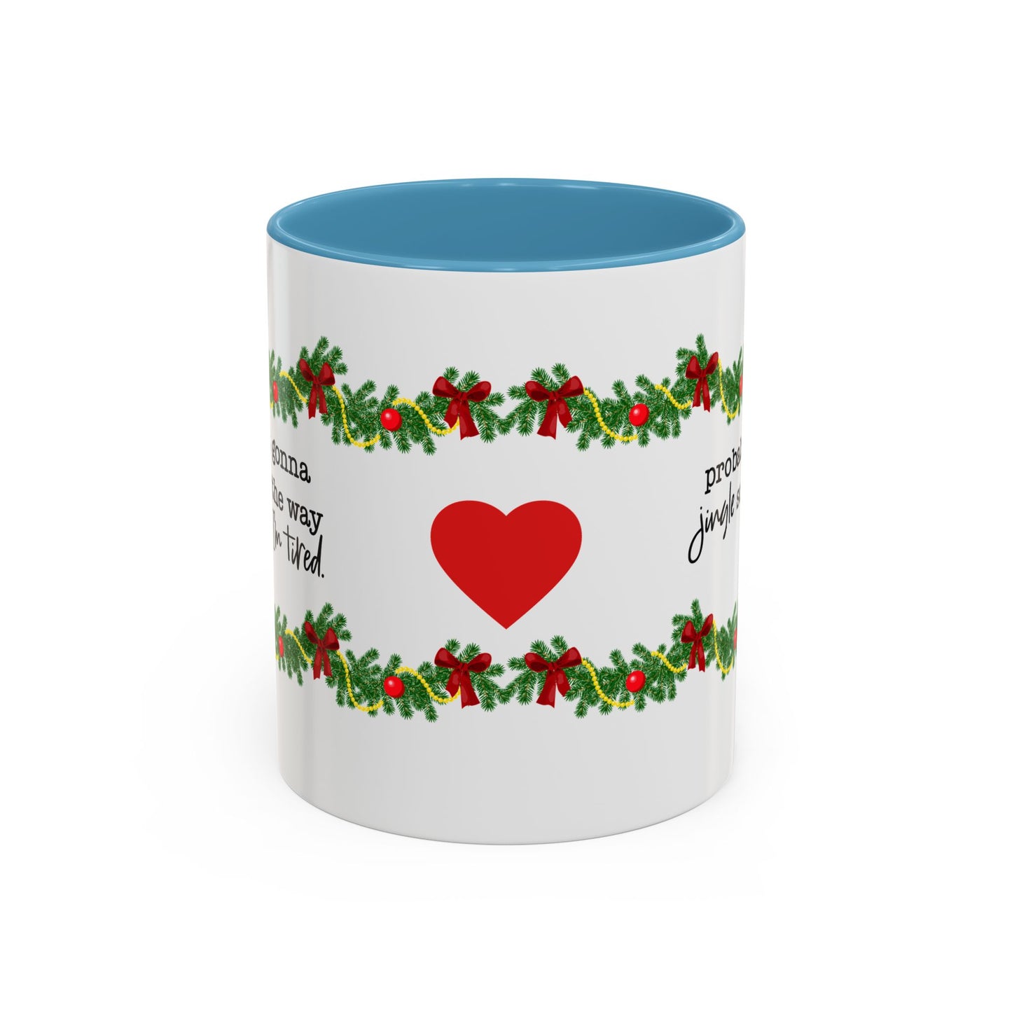 Funny Christmas Garland Mug.