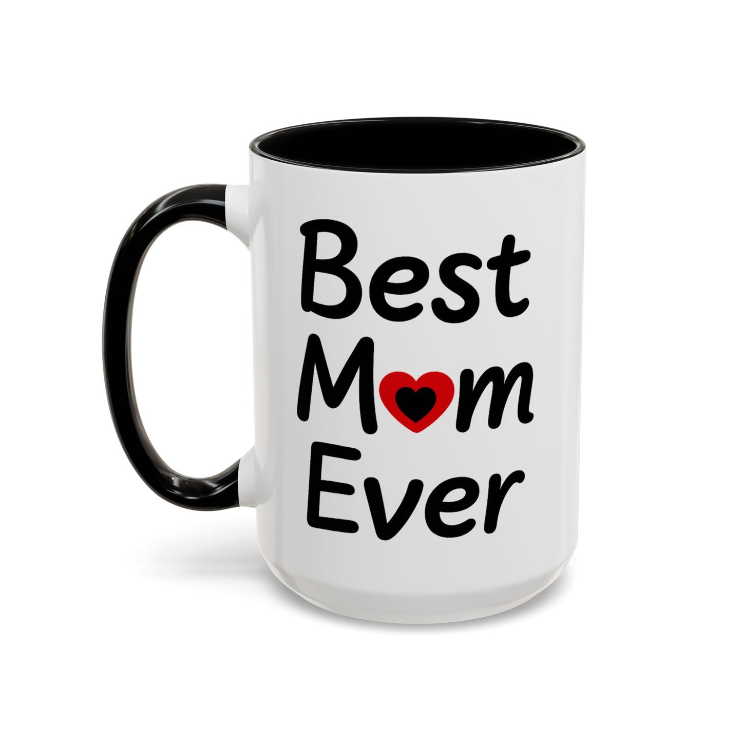 Best Mom Ever Mug, Funny Sassy Cat Coffee Cup