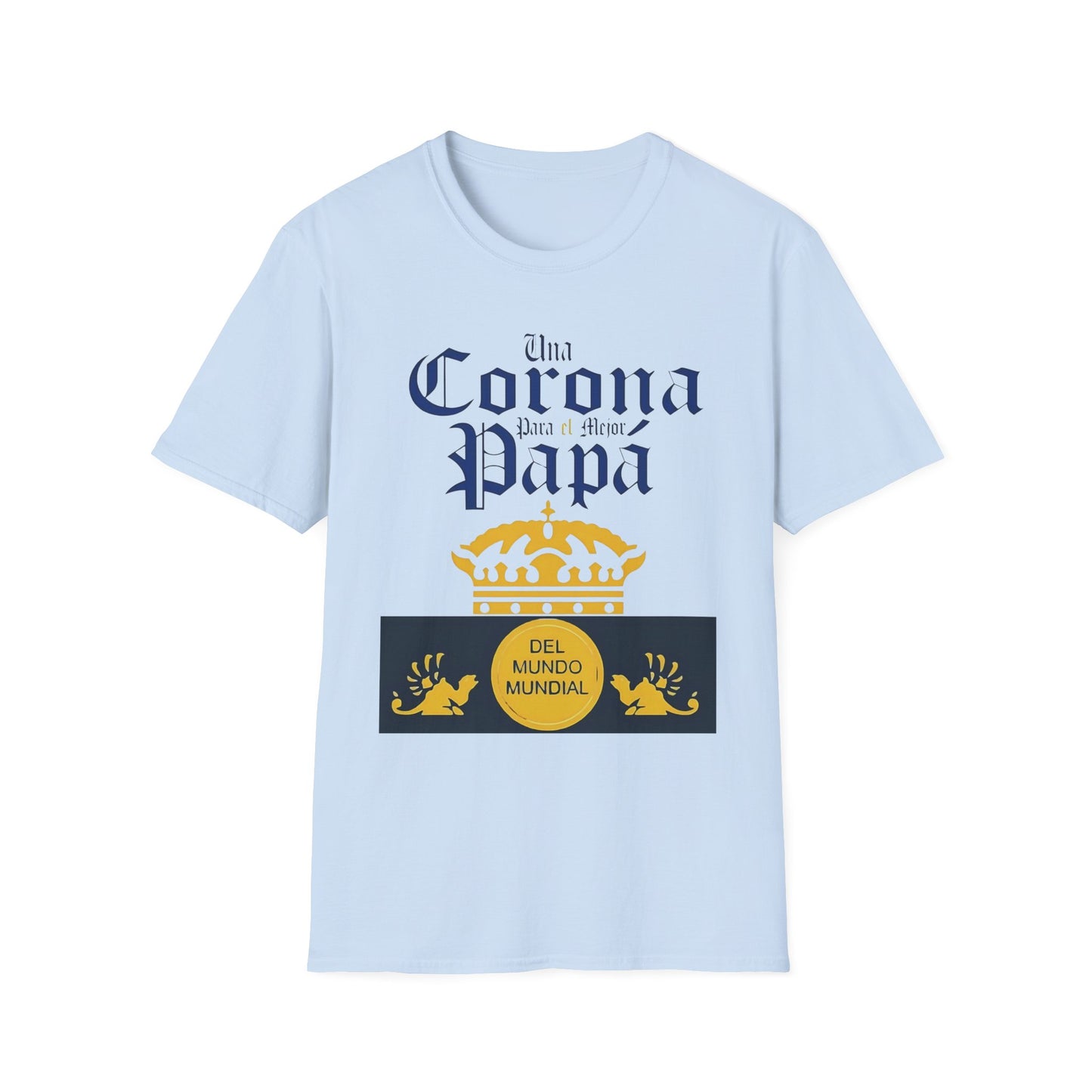 T-Shirt Beer Una Corona Para el Mejor Papá