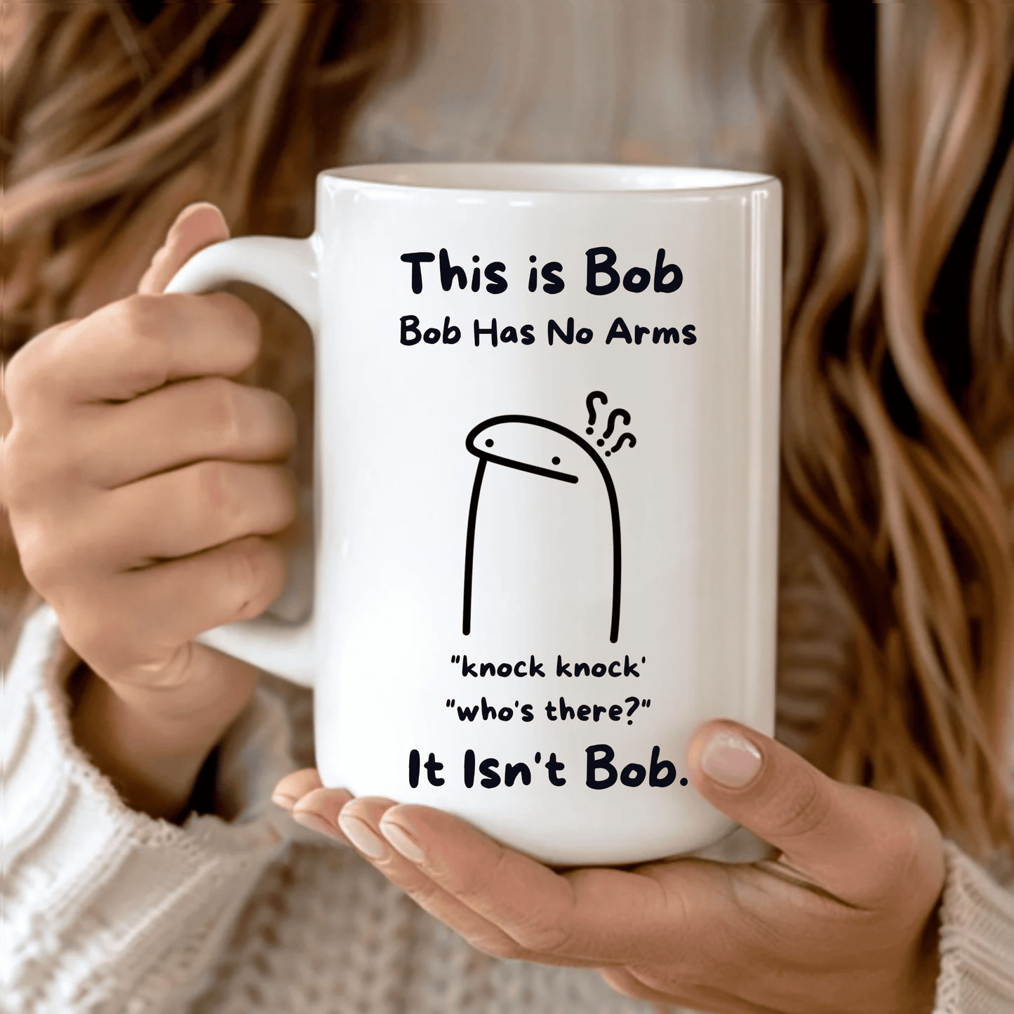 Bob Has No Arms Coffee Mug, Funny Bad Joke Cup