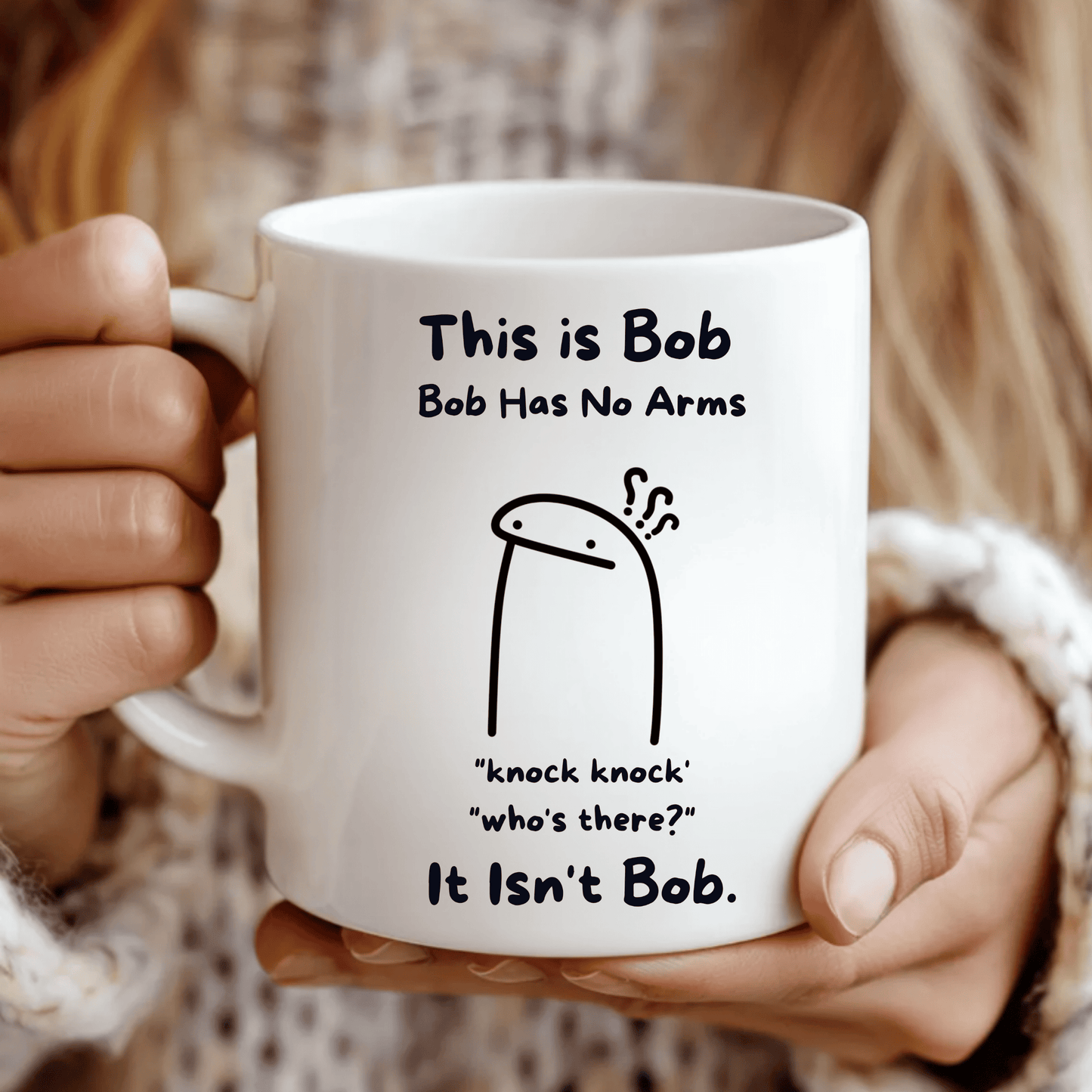 Bob Has No Arms Coffee Mug, Funny Bad Joke Cup