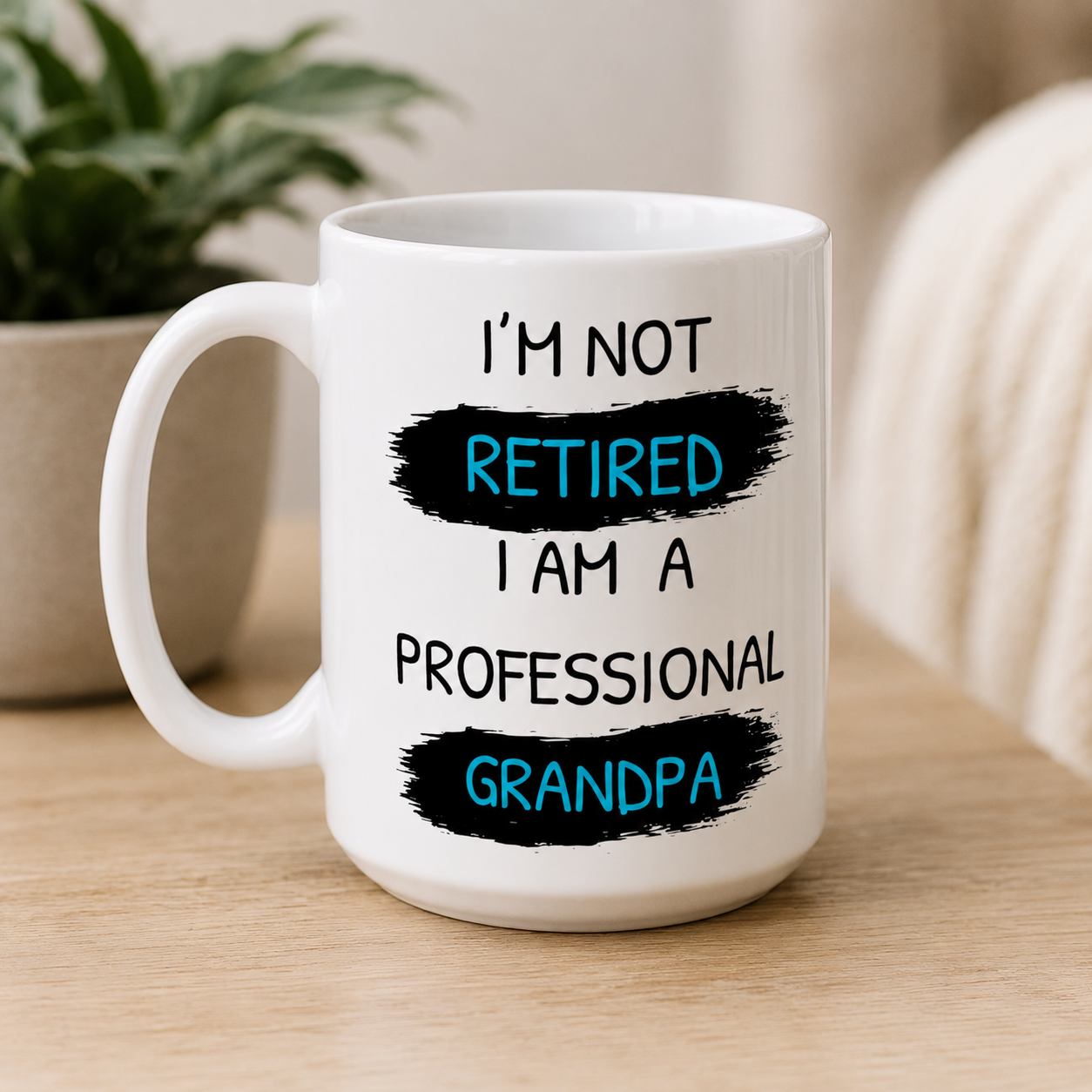 I’m Not Retired Grandpa Mug, Funny Retirement Gift