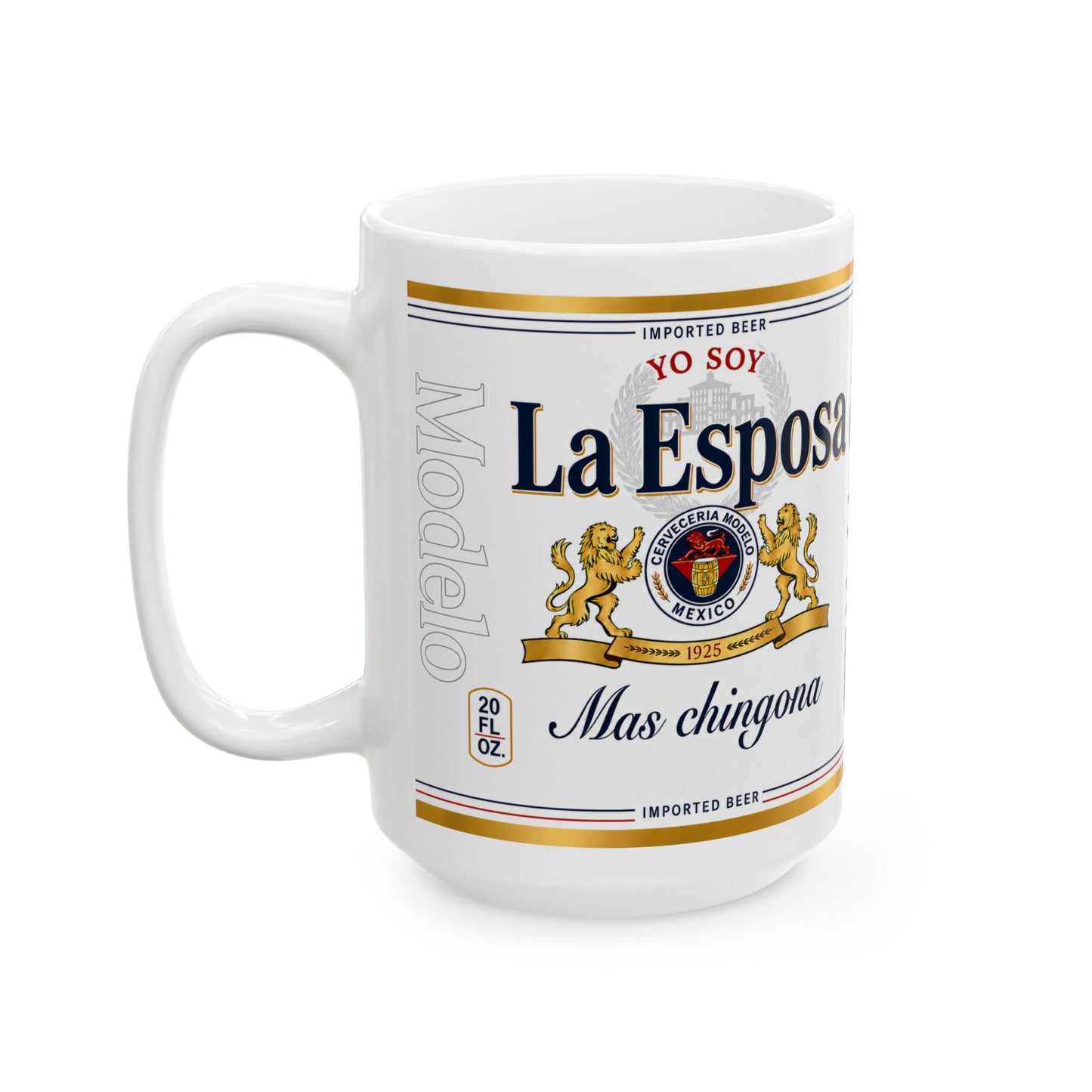 o Soy La Esposa Más Chingona Mug, Spanish Wife Gift