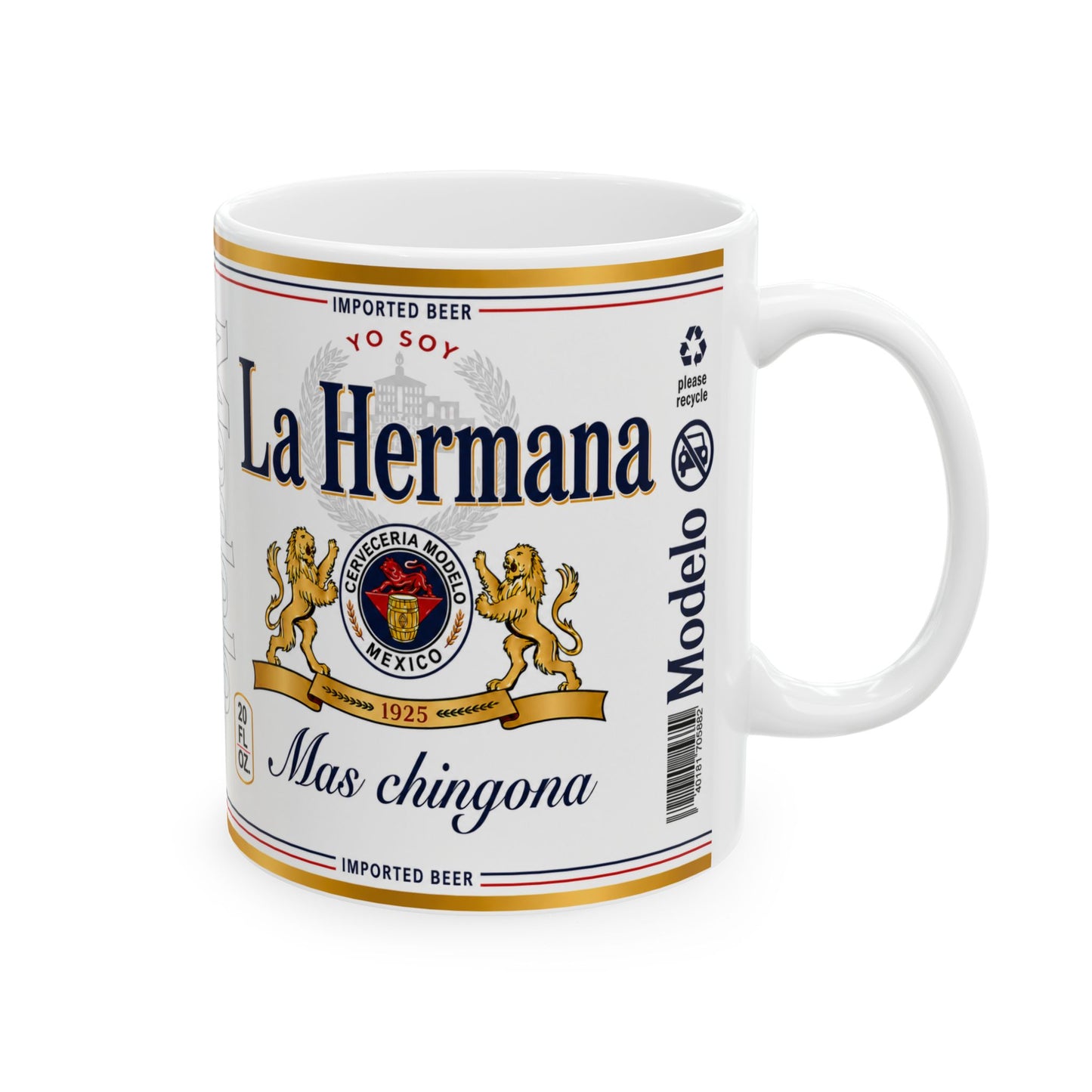 Yo Soy La Hermana Más Chingona Mug, Spanish Sister Gift