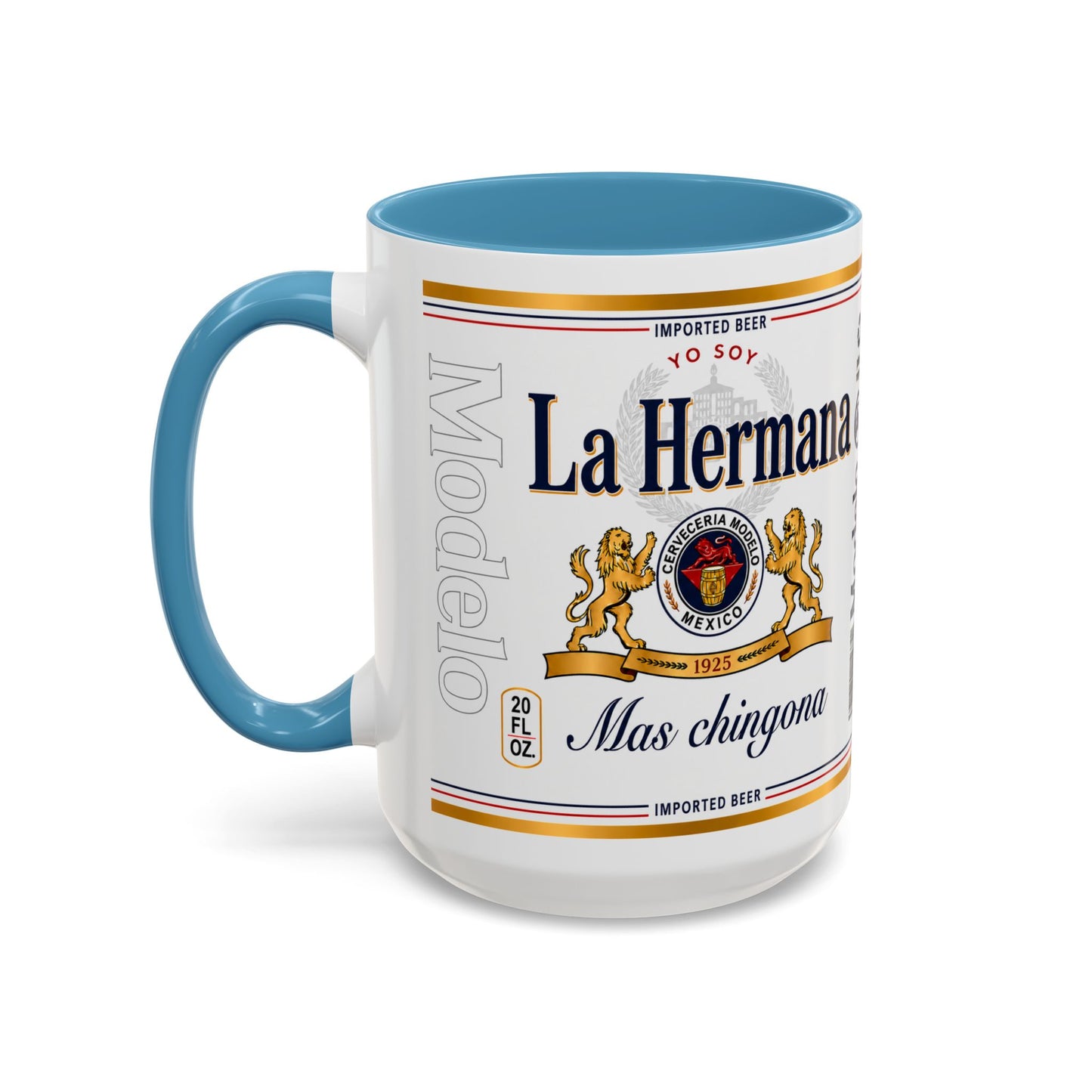 La Hermana Más Chingona Mug, Funny Spanish Sister Coffee Cup