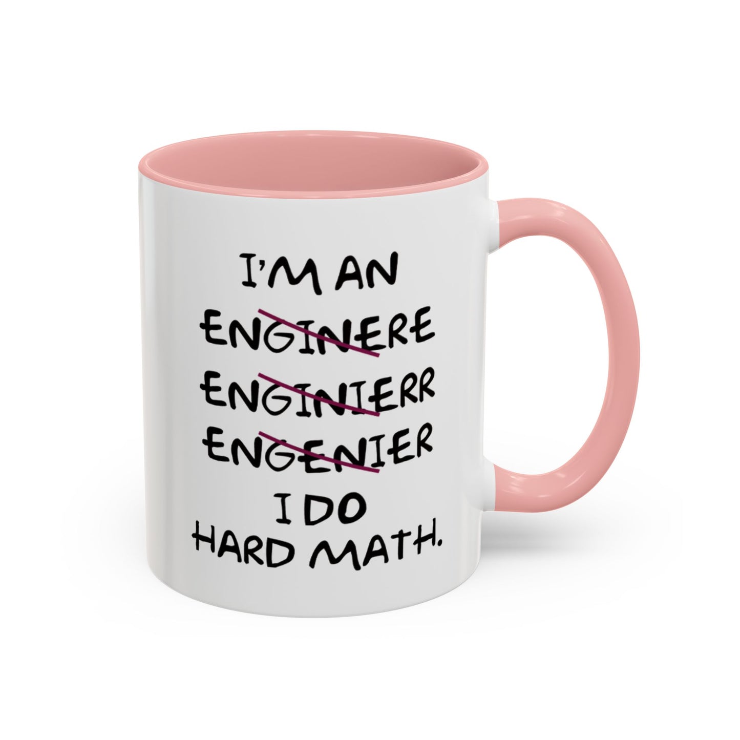 I Do Hard Math Engineer Mug, STEM Graduation Coffee Cup