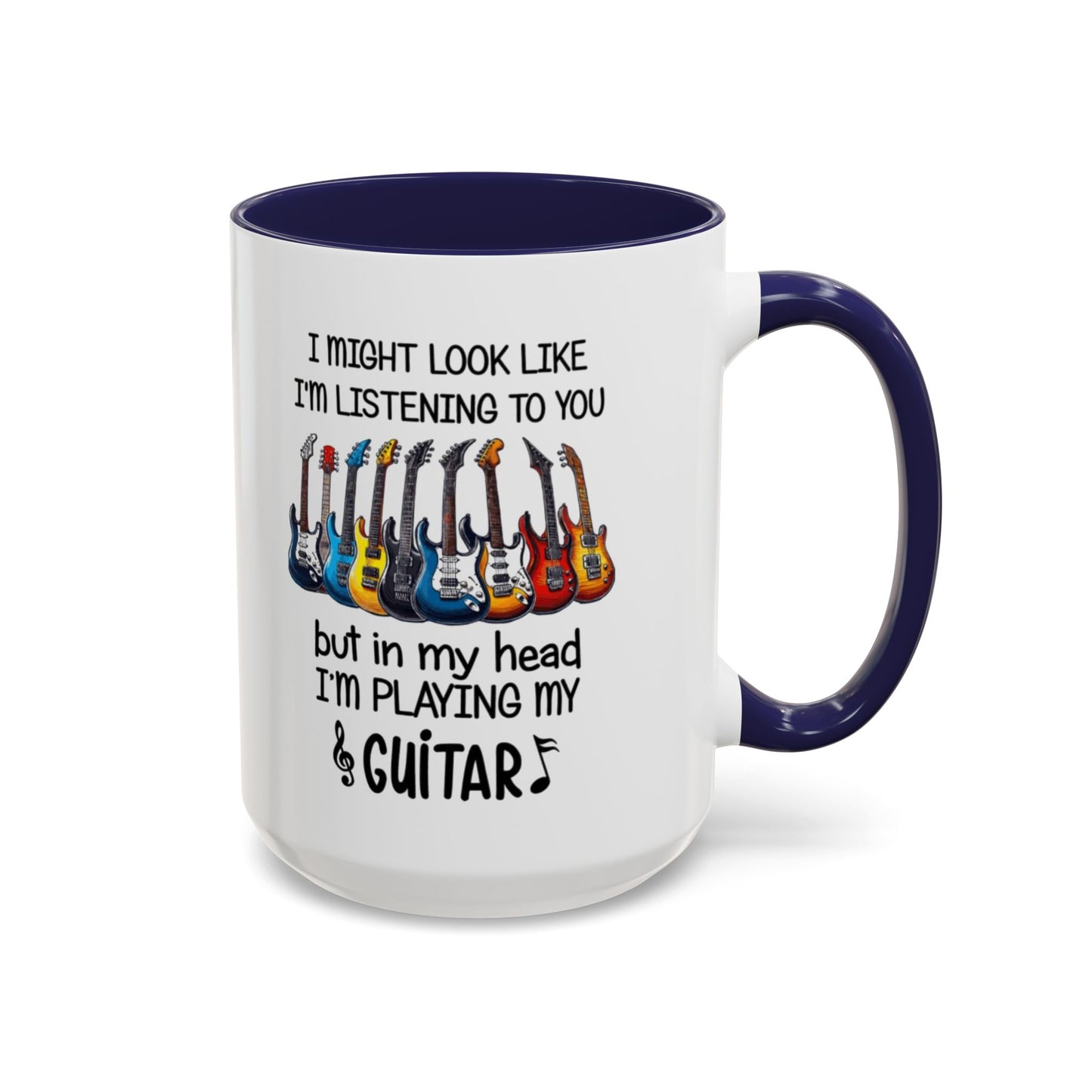 Funny Guitar Coffee Mug, I’m Playing My Guitar Cup