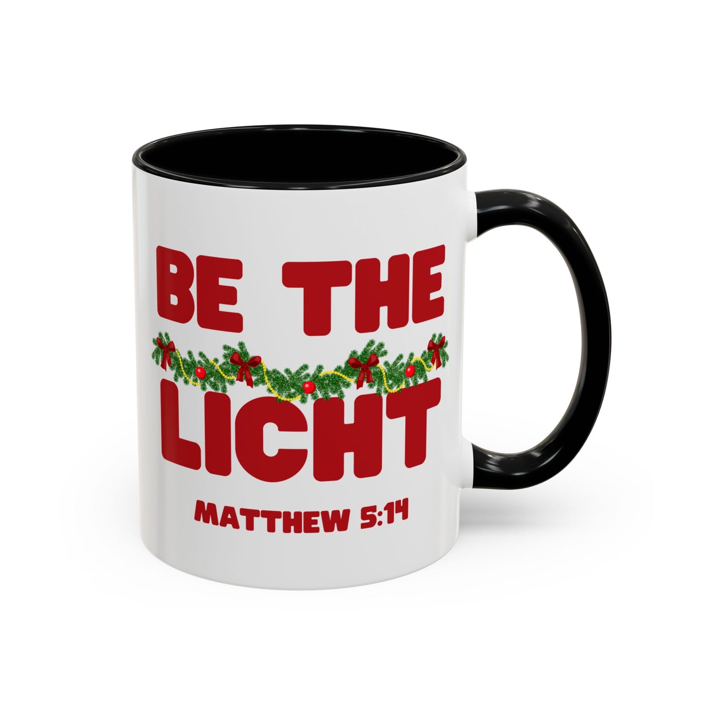 Be the Light – Matthew 5:14 Scripture Mug
