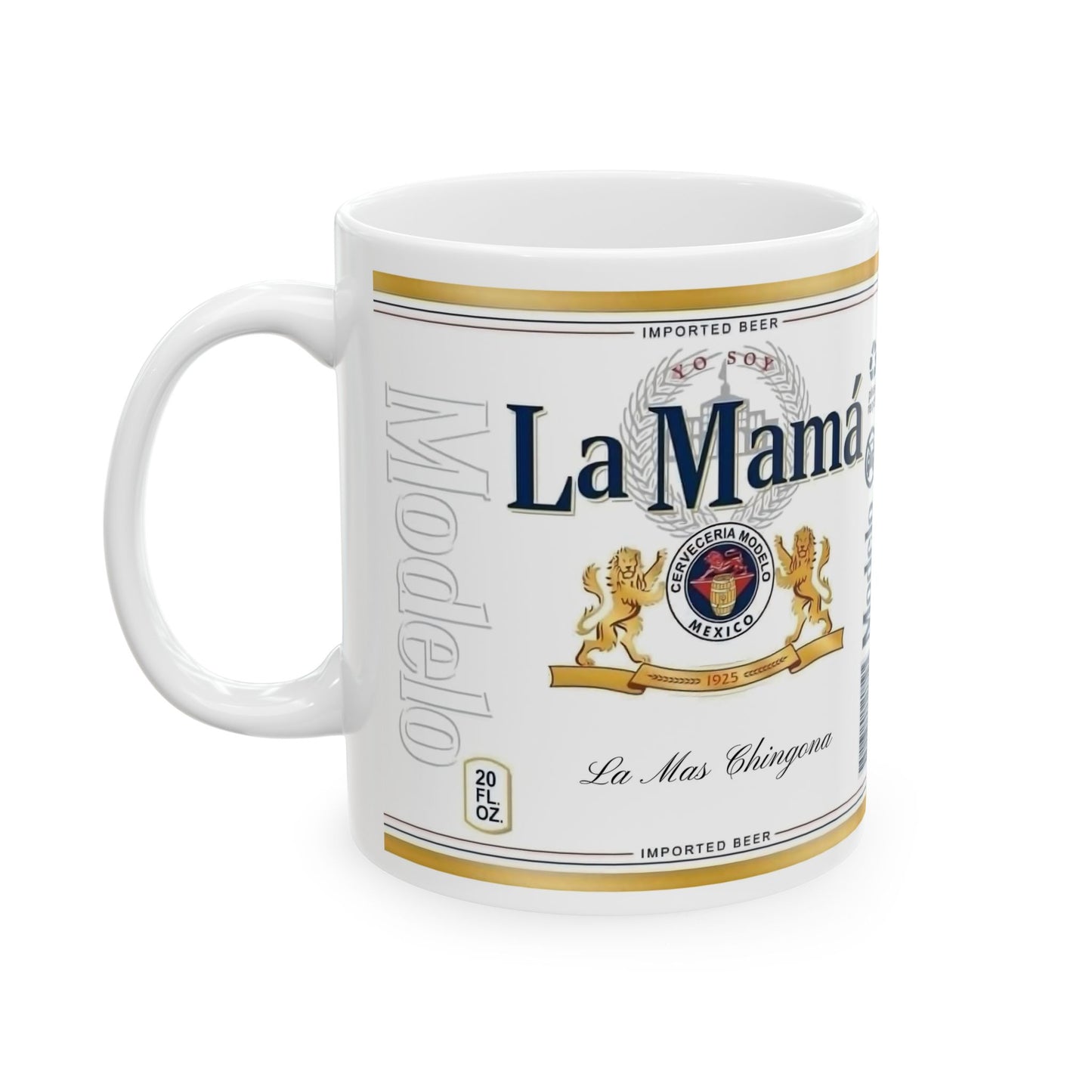 Funny Mom Mug La Mama La Mas Chingona