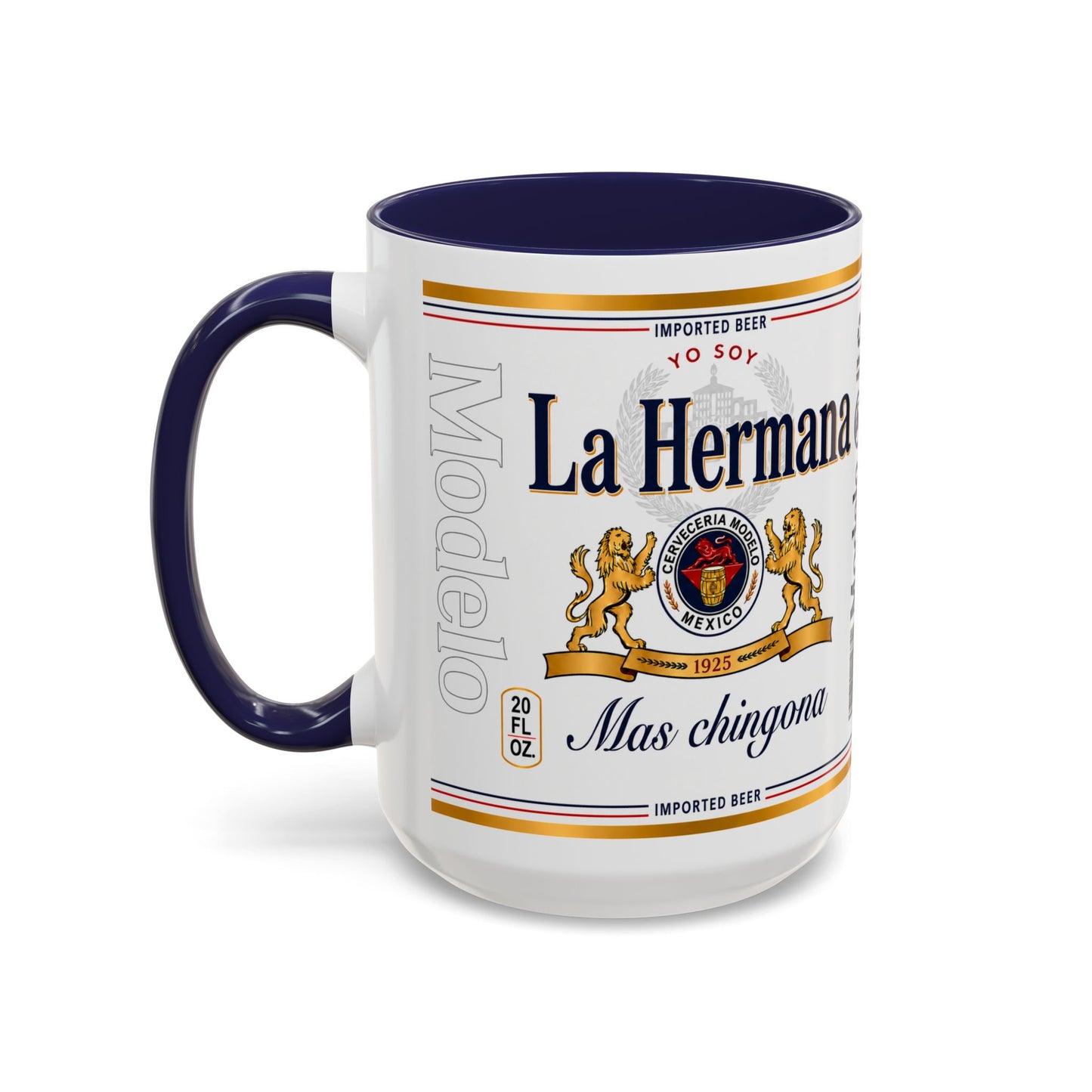 La Hermana Más Chingona Mug, Funny Spanish Sister Coffee Cup