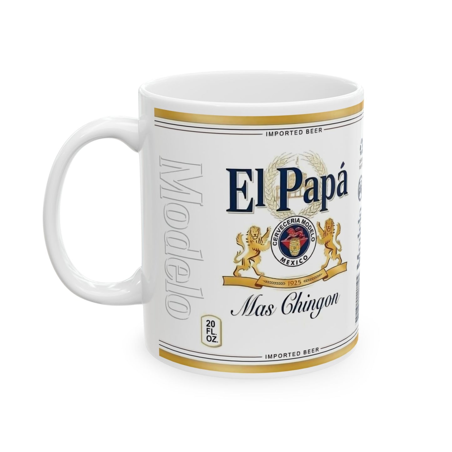 El Papa Mas Chingon Coffee Mug