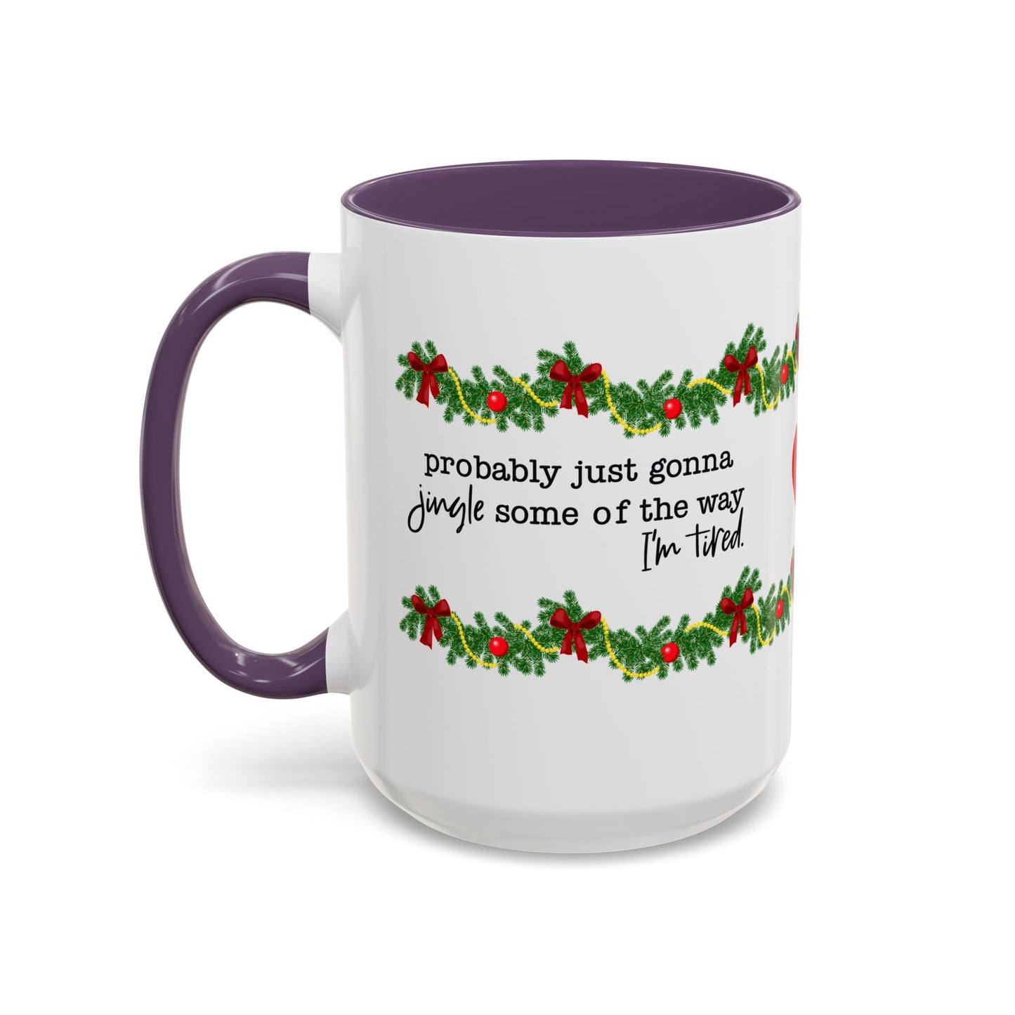 Funny Christmas Garland Mug.