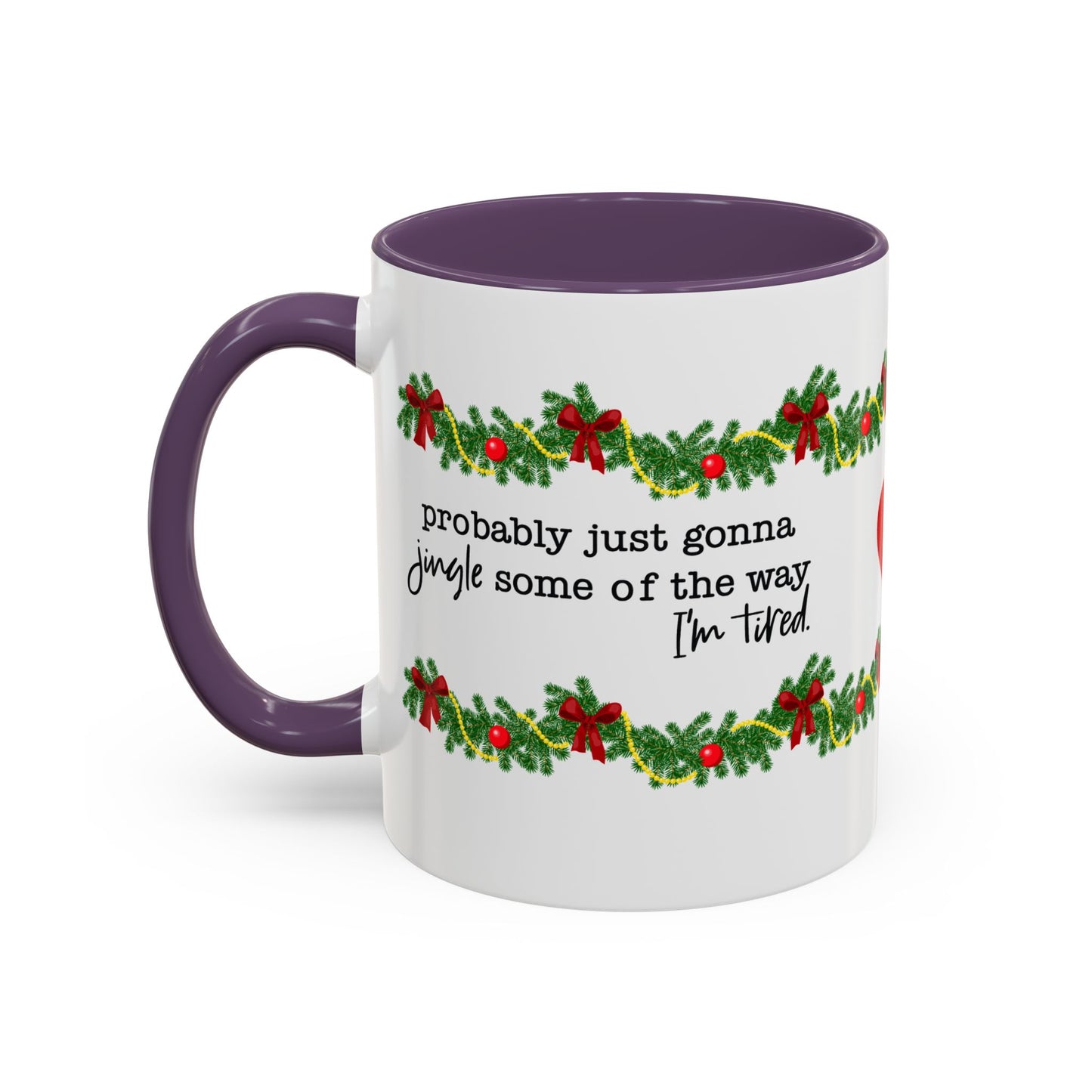 Funny Christmas Garland Mug.