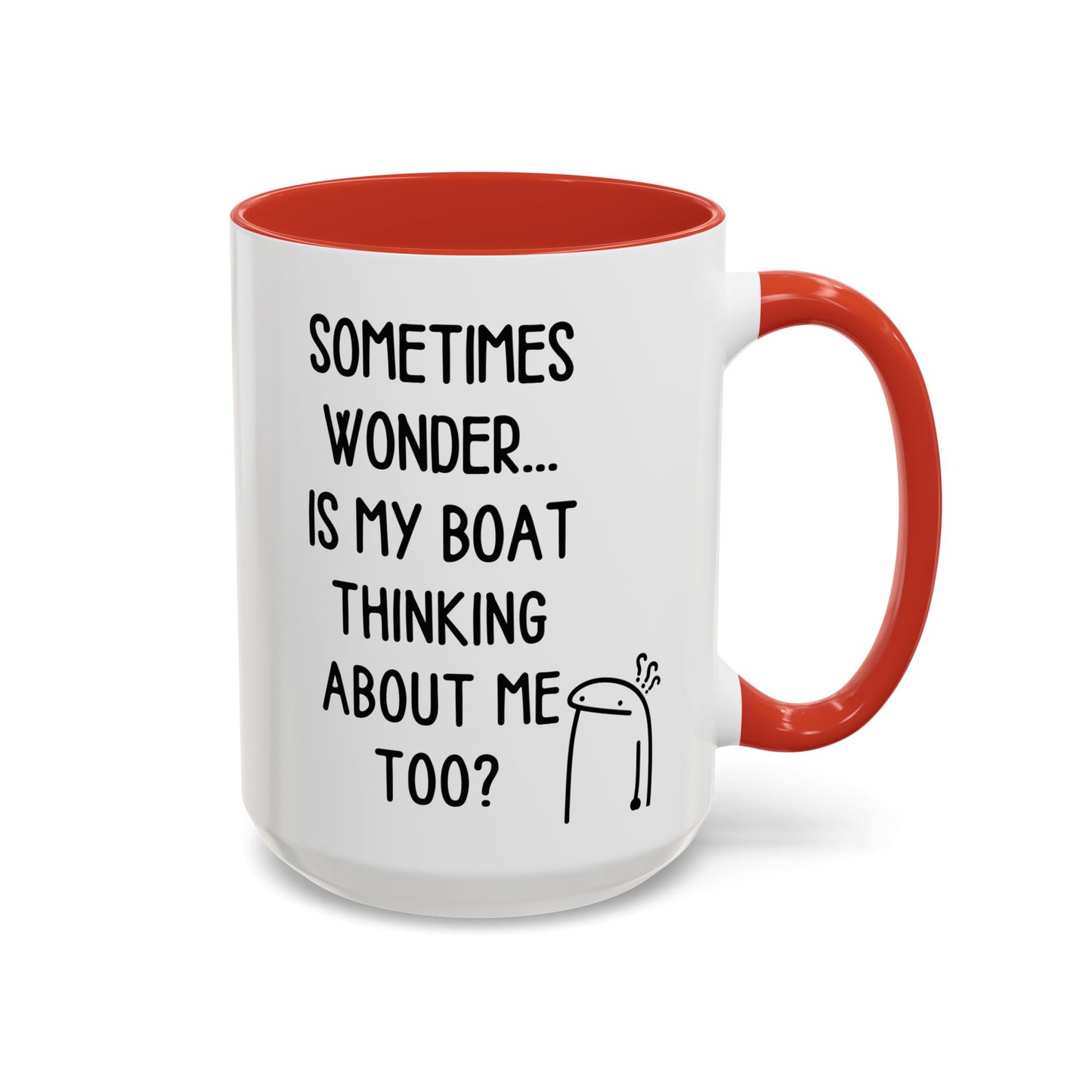 Is My Boat Thinking About Me Mug, Funny Boating Coffee Cup