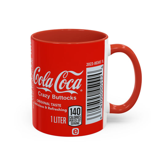 Cola Loca Funny Mug, Crazy Buttocks Design Cup