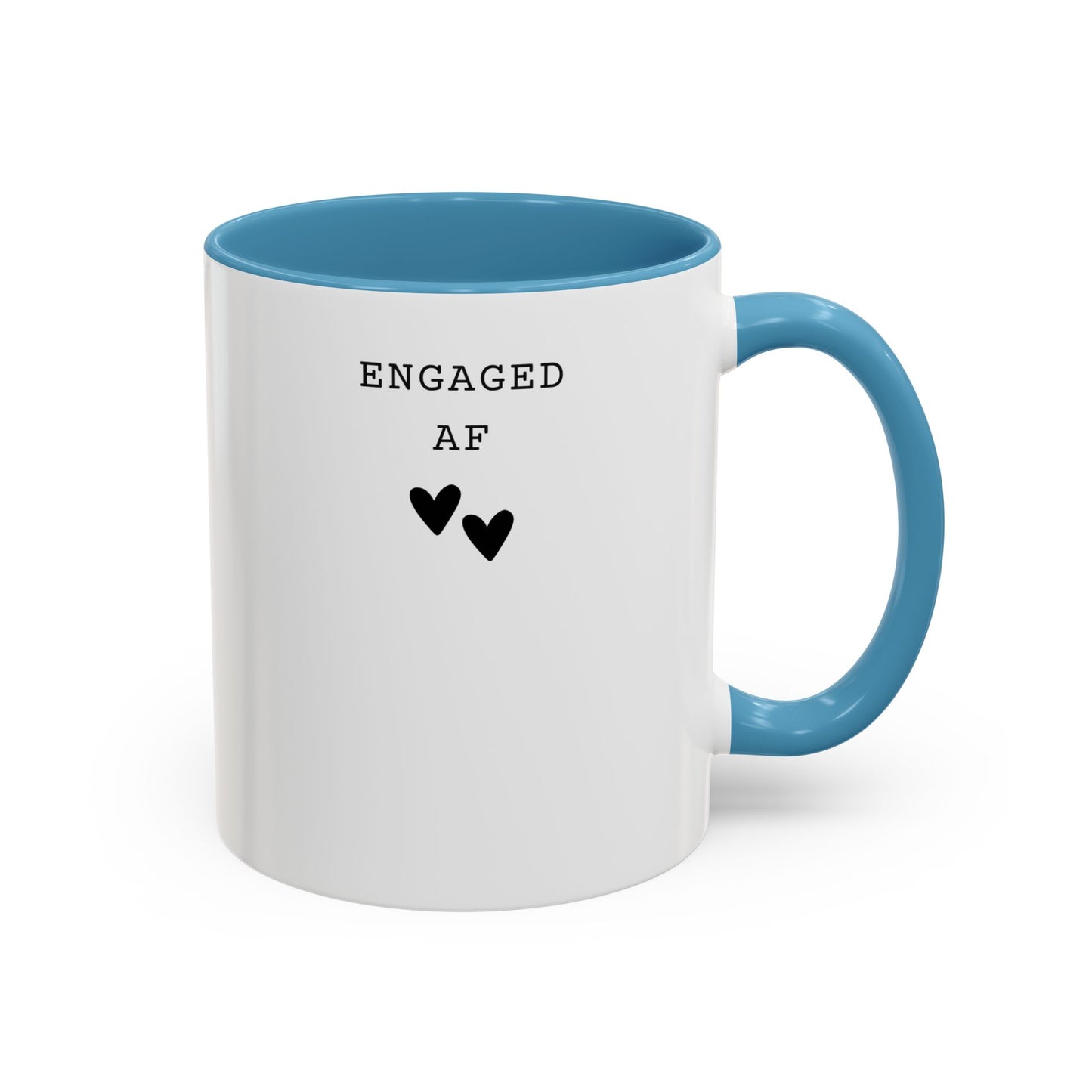Engaged AF – Bride to Be Mug