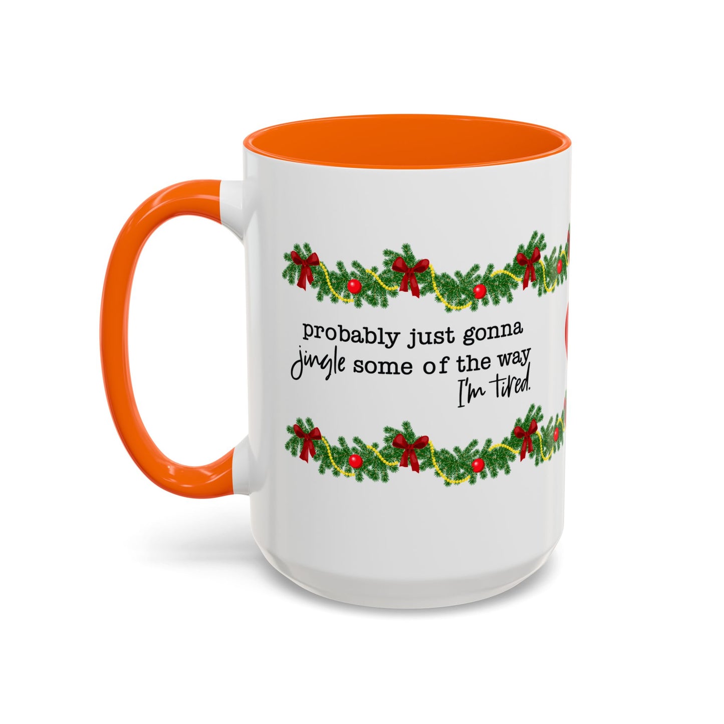 Funny Christmas Garland Mug.