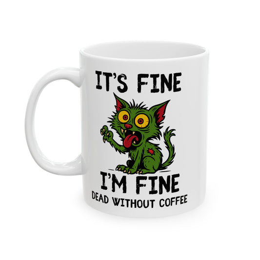 Dead Without Coffee, Zombie Cat Mug