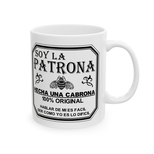 Mug Soy la patrona Mug, I am the boss Cup