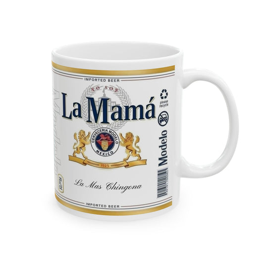 Funny Mom Mug La Mama La Mas Chingona